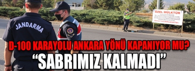 "Sabrımız kalmadı"