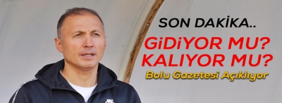 Ahmet Taşyürek gidiyor mu kalıyor mu?