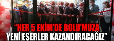 Başkan Özcan: “Her 5 Ekim’de Bolu’muza yeni eserler kazandıracağız”