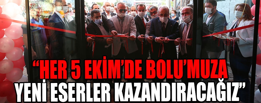 Başkan Özcan: “Her 5 Ekim’de Bolu’muza yeni eserler kazandıracağız”