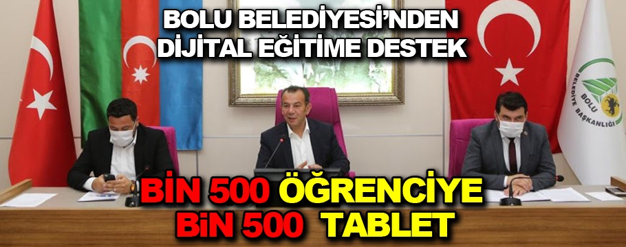 Başkan Özcan’dan bin beş yüz öğrenciye ücretsiz tablet ve internet desteği
