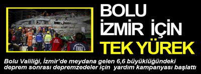 Bolu İzmir için tek yürek