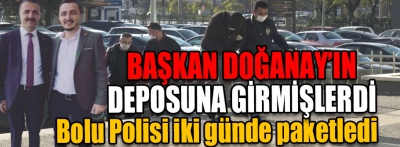 Bolu Polisi iki günde paketledi