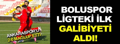 Boluspor ligteki ilk galibiyeti aldı!