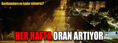 Her hafta oran artıyor