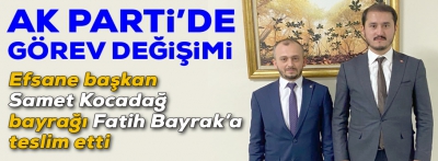 AK Parti'de bayrak değişimi