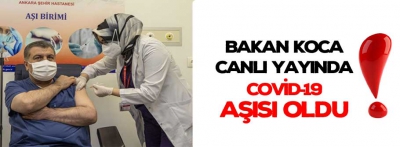 Bakan Koca canlı yayında korona aşısı oldu!