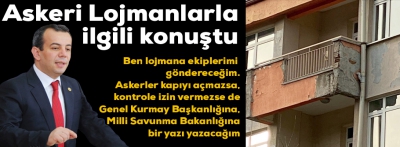 Başkan Askeri Lojmanlarla ilgili konuştu