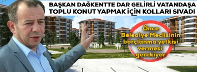 Başkan konutlar için izin bekliyor