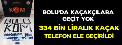 Bolu'da kaçakçılara geçit yok!