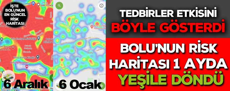 Bolu'nun risk haritası 1 ayda yeşile dönüyor