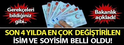 En çok değiştirilen isim ve soy isim açıklandı