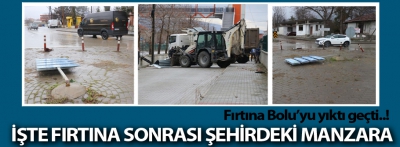 İşte fırtına sonrası Bolu'daki manzara