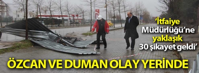 Özcan ve Duman olay yerinde 