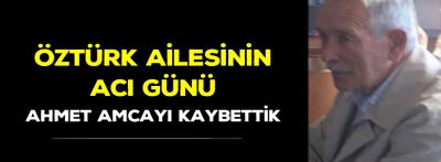 Öztürk ailesinin acı günü