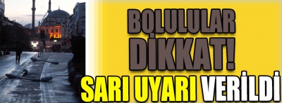 Bolulular dikkat! Uyarı az önce geldi