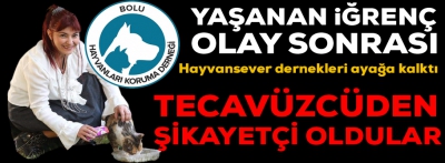 İğrenç olay sonrası hayvansever dernekleri harekete geçti