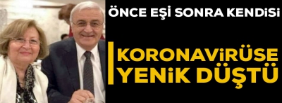 Karı koca koronavirüse yenik düştüler