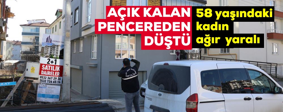 Apartmanın 3’üncü katındaki pencereden düşen kadın yaralandı