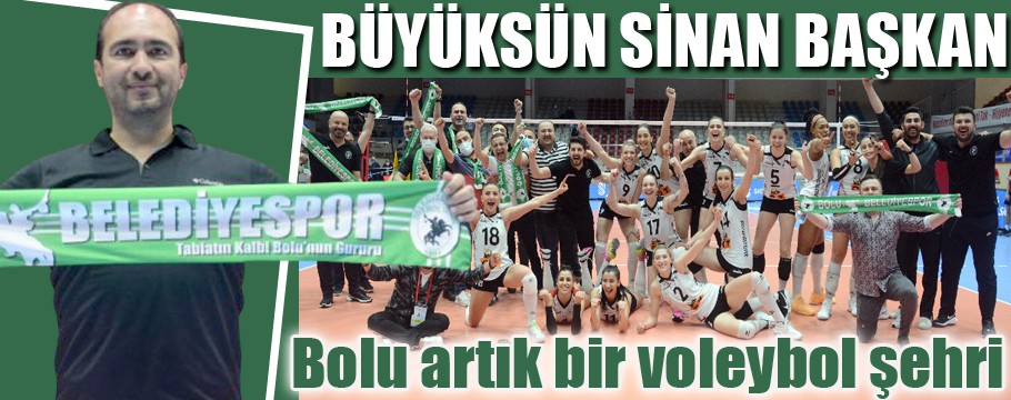 Bolu artık voleybol şehri