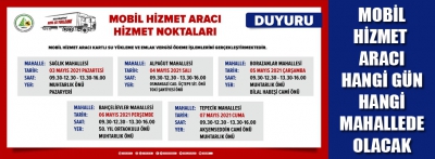 Mobil Hizmet Aracı yeniden mahallelere gelecek