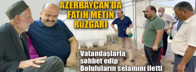 Azerbaycan'a Bolu'dan sevgi ve selam götürdü