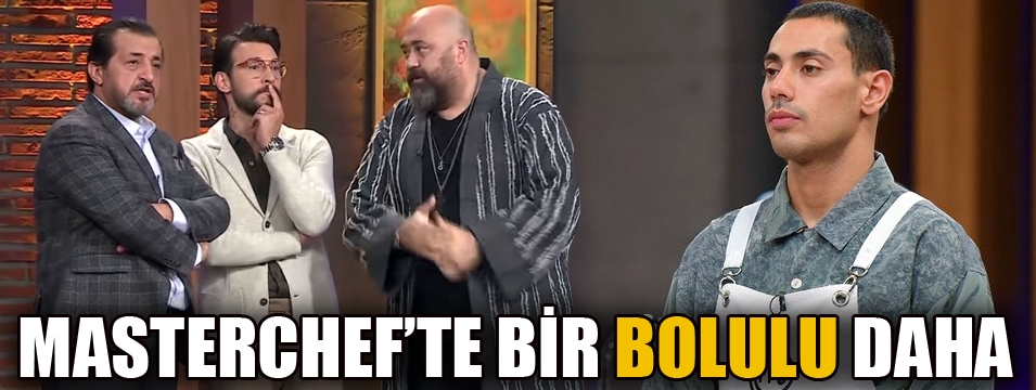 Masterchef'de bir Bolulu daha