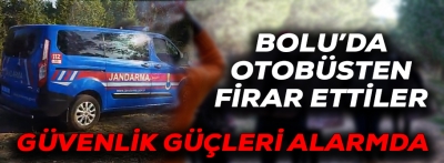 GÖÇMENLER BOLU'DA FİRAR ETTİ!