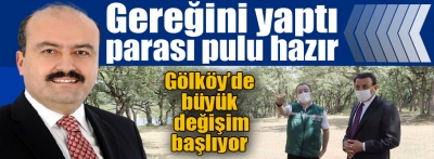 Gölköy'de büyük değişim başlıyor