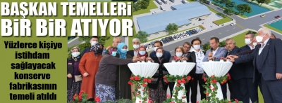 Bolu Belediyesi konserve fabrikasının da temelini attı