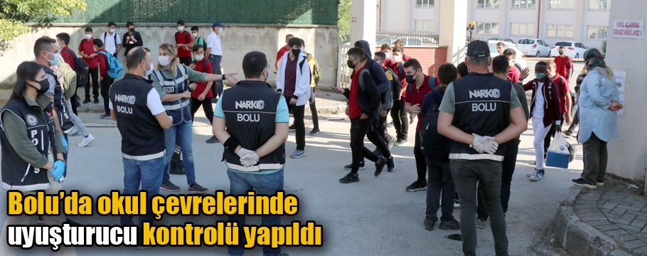 Bolu'da okulların önünde narkotik uygulaması yapıldı