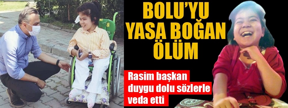 Bu ölüm Bolu'yu yasa boğdu