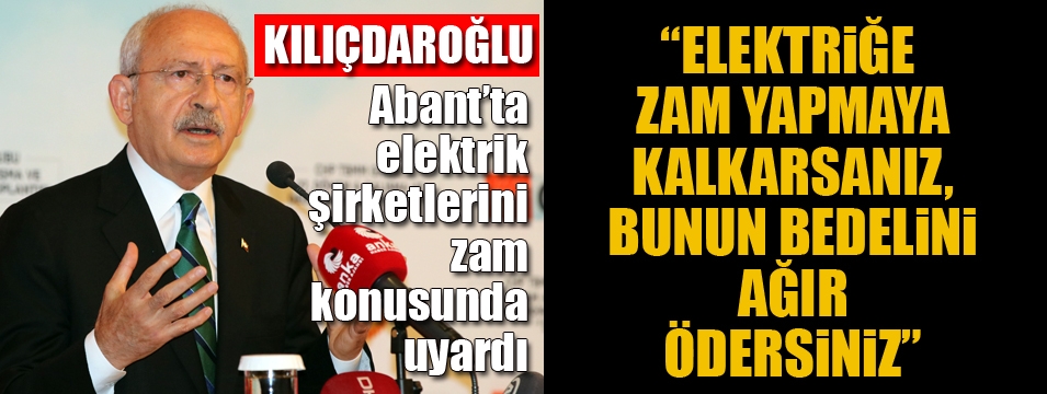 Kılıçdaroğlu Abant'ta konuştu