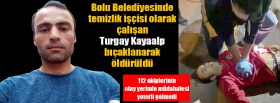 Bolu'da cinayet