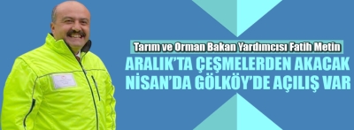 Bakan Yardımcısı Fatih Metin tarih verdi