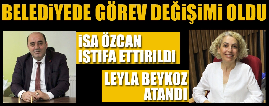 Belediyede görev değişimi