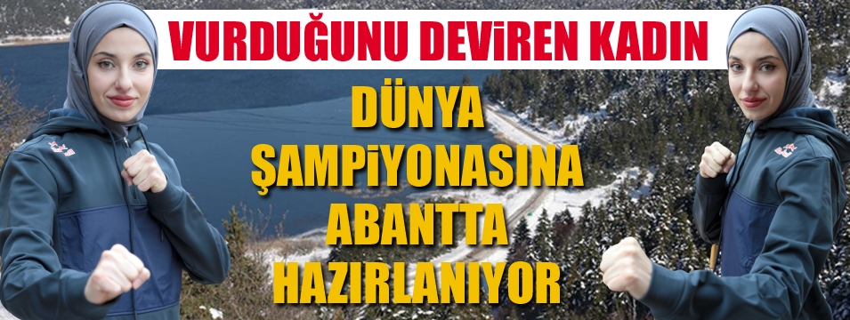 Dünya şampiyonasına Bolu'da hazırlanıyor