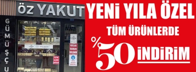 Özyakut Gümüşçülükten net yüzde 50 indirim