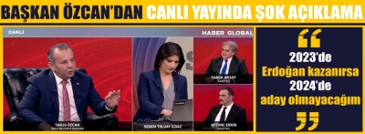 Başkan Özcan'dan şok açıklama