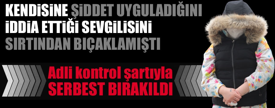 Adli kontrol şartıyla serbest bırakıldı