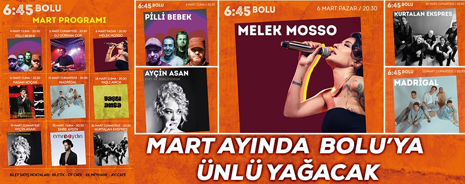 MART AYINDA BOLU'YA ÜNLÜ YAĞACAK