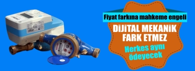 Dijital mekanik fiyat aynı olacak