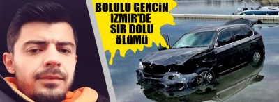 Bolulu genç İzmir'de ölü bulundu
