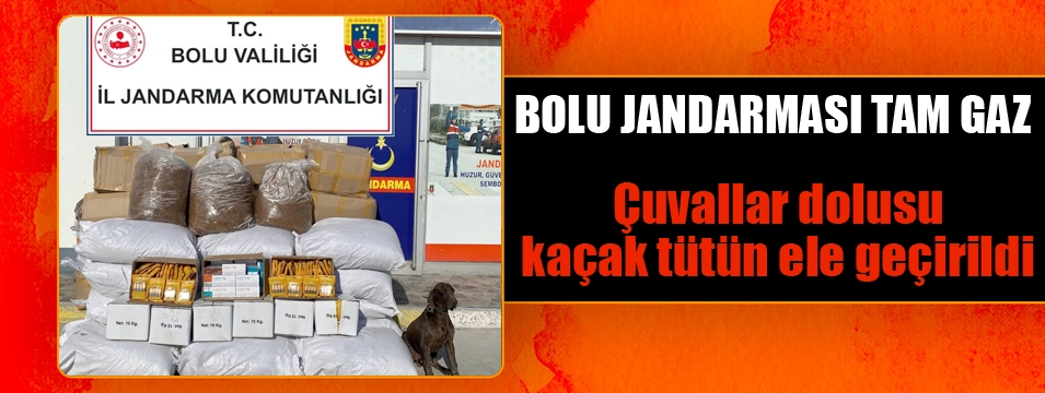 Çuval dolusu kaçak tütün ele geçirildi