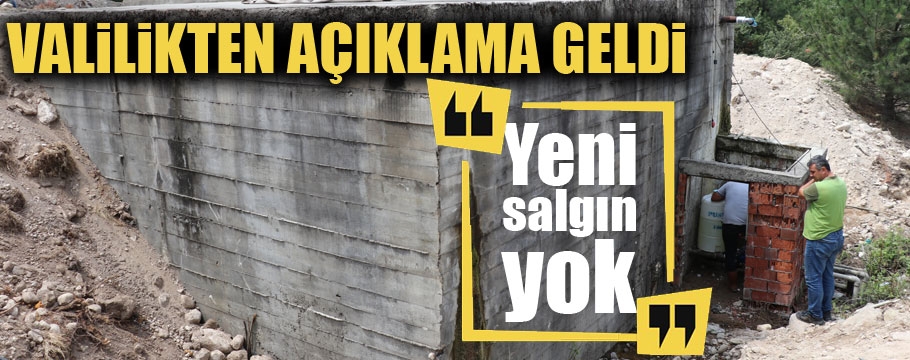 Valilik 'yeni salgın yok' dedi