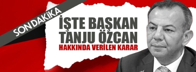 Tanju Özcan'ın cezası belli oldu