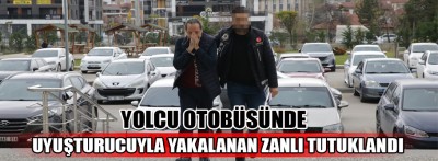 Bolu'da yolcu otobüsünde uyuşturucuyla yakalanan zanlı tutuklandı