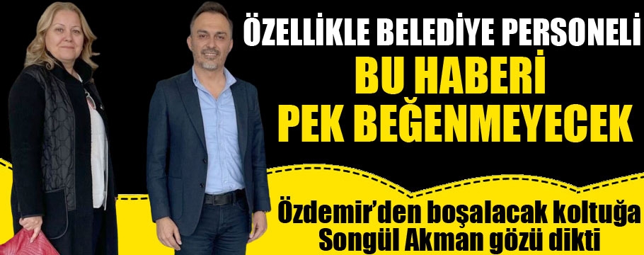 Özdemir'in yerine Akman olsun kulislerine başladılar