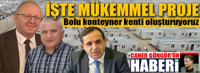 Bolu konteyner kenti oluşturuluyor