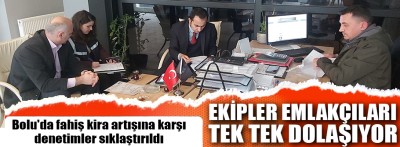 Bolu'da fahiş kira artışına karşı denetim yapılıyor